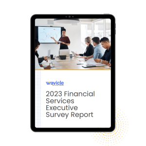 2023 Financial Services Executive Survey Report
